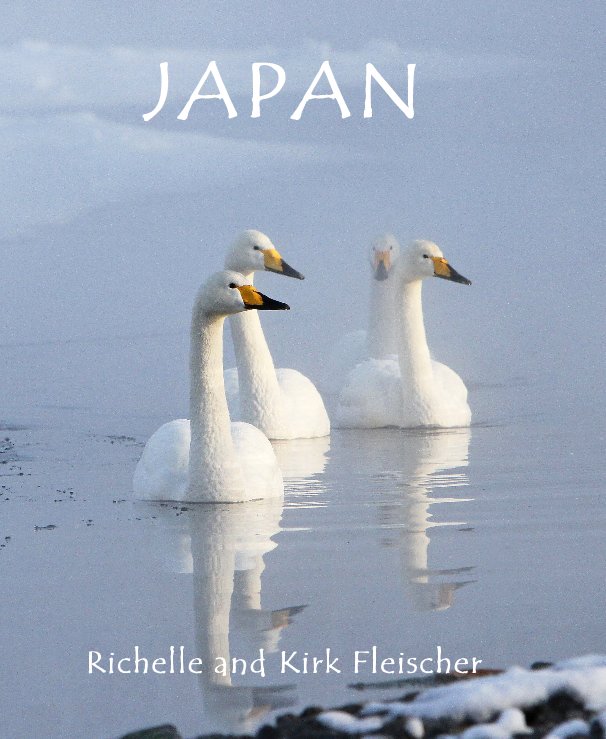 Japan nach Richelle and Kirk Fleischer anzeigen