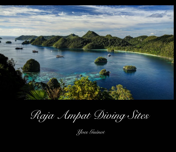 Bekijk Raja Ampat Diving Sites op GUENOT Yves