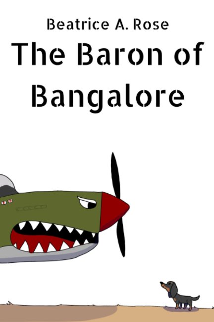 View Baron of Bangalore by Beatrice A. Rose
