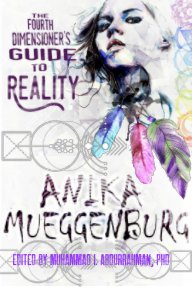 Fourth Dimensioner's Guide to Reality book cover