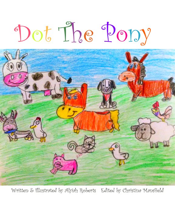 Bekijk Dot the Pony op Aliyah Roberts