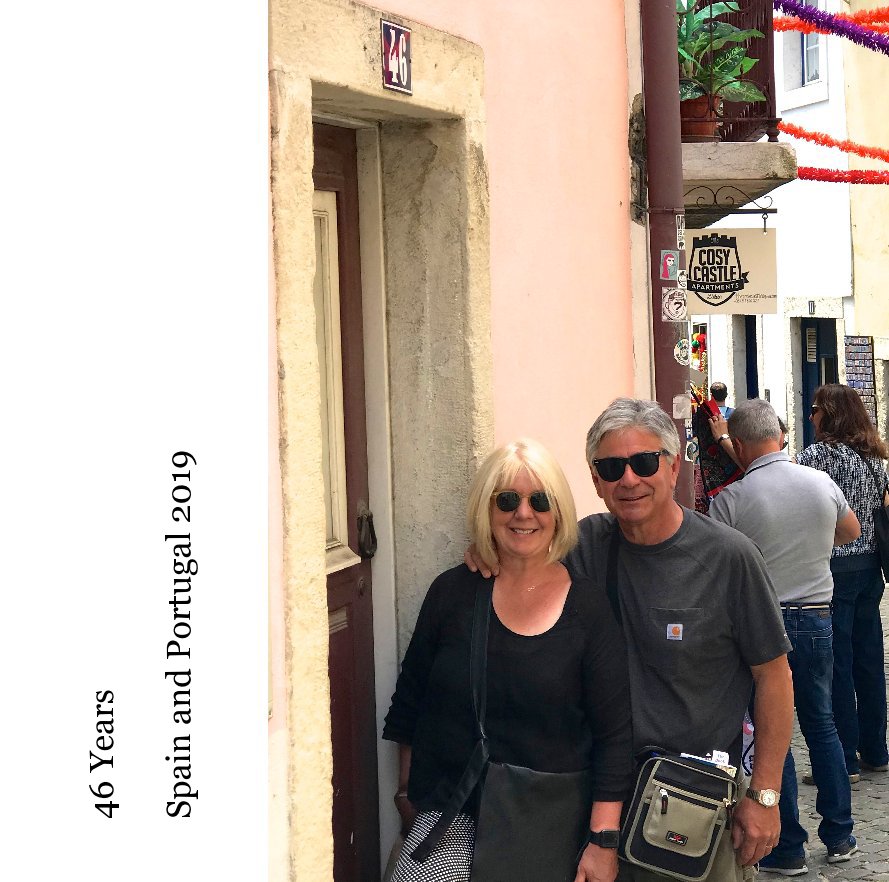 Ver 46 Years Spain and Portugal 2019 por Mary Lou Zeek