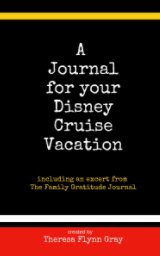 A Journal for your Disney Cruise Vacation book cover