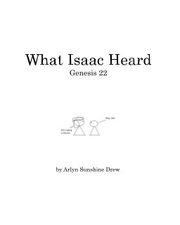What Isaac Heard book cover