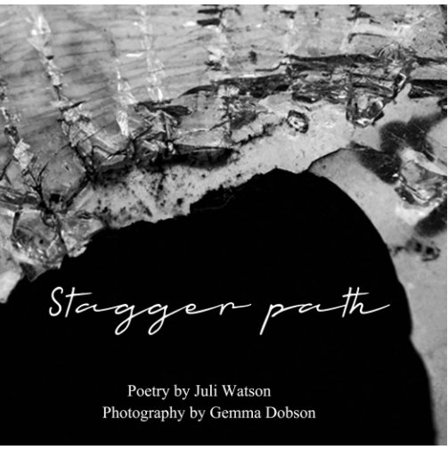 View Stagger Path by Juli Watson, Gemma Dobson