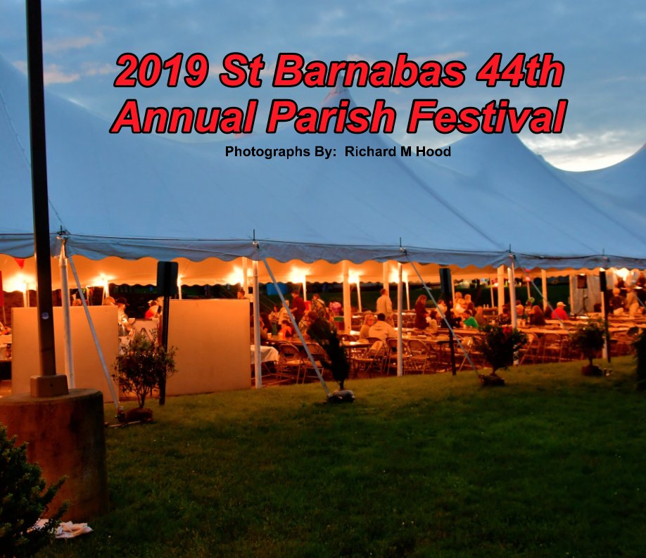 View 019 St Barnabas 44th Annual Parish Festival by Richard M Hood