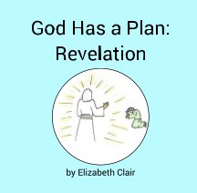God Has a Plan: Revelation book cover