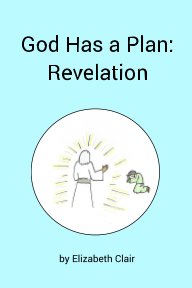 God Has a Plan: Revelation book cover