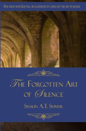 The Forgotten Art of Silence book cover