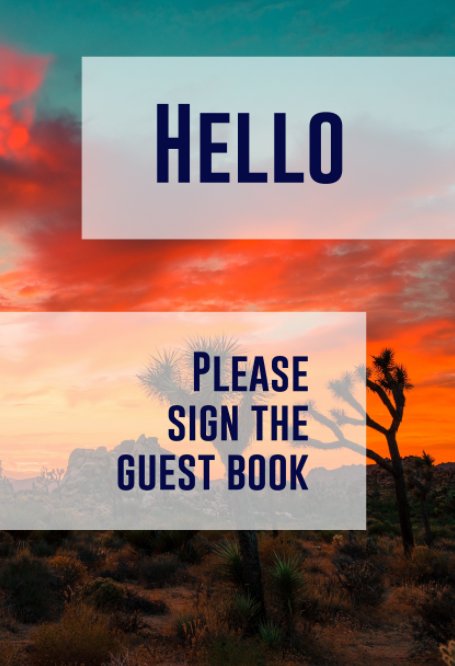 View Hello, Please Sign the Guest Book by A. Vastardis