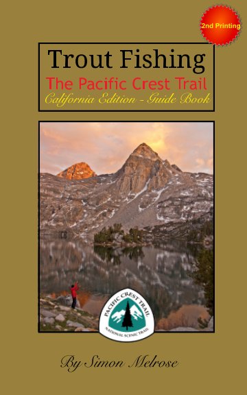 View Trout Fishing the Pacific Crest Trail by Simon Melrose