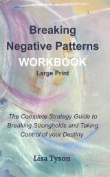 Breaking Negative Patterns Workbook Large Print book cover