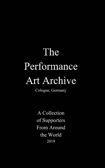 Bekijk The Performance Art Archive op Boris Nieslony