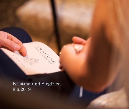 Kristina und Siegfried 8.6.2019 book cover