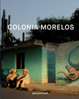 Colonia Morelos book cover