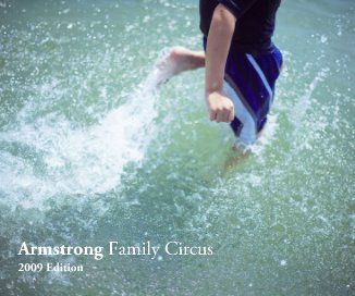 Armstrong Family Circus 2009 Edition book cover