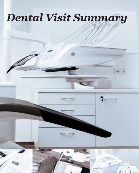 View Dental Visit Summary Record by Abooksigun Cleverly