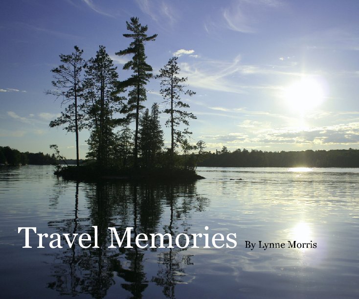 View Travel Memories by Lynne Morris
