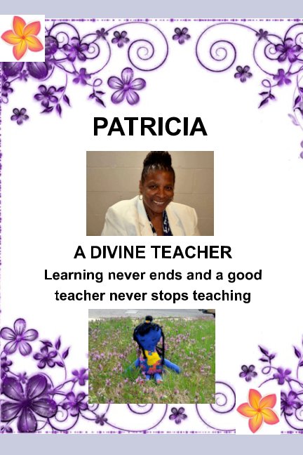 View PATRICIA-Divine Teacher by Valerie Hall Butler