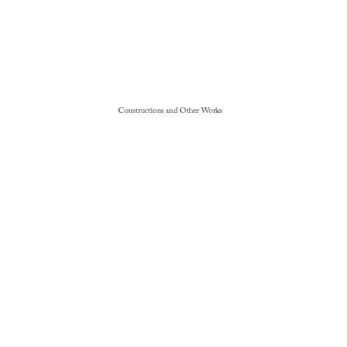 View Constructions and Other Works by Wilson Prieve