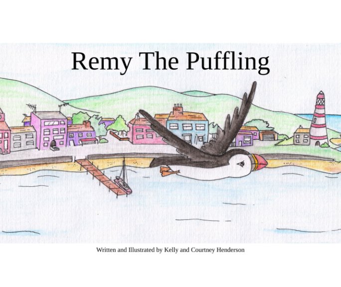 Ver Remy The Puffling por Kelly + Courtney Henderson