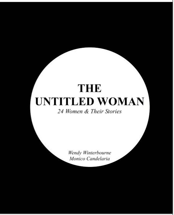 Visualizza The Untitled Woman di Wendy Winterbourne