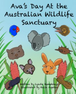 Ava's Day at the Australian Wildlife Sanctuary book cover