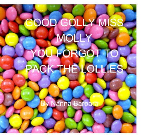 View "Good Golly Miss Molly." by Barbara Thiele