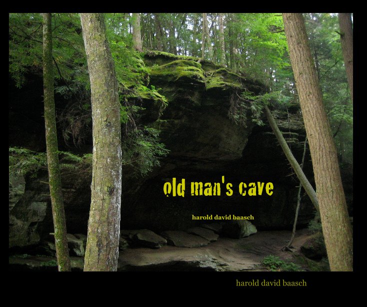 View Old Man's Cave by harold david baasch