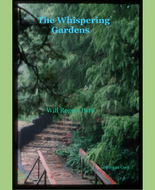 Ver The Whispering Gardens por Jaylonna Cook