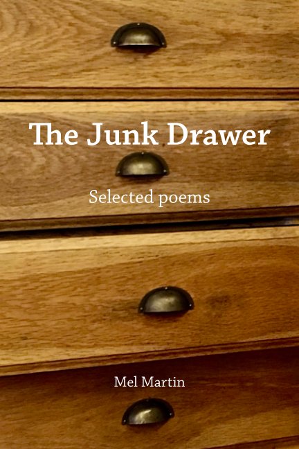 Visualizza The Junk Drawer di Mel Martin