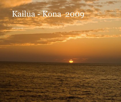 Kailua - Kona 2009 book cover