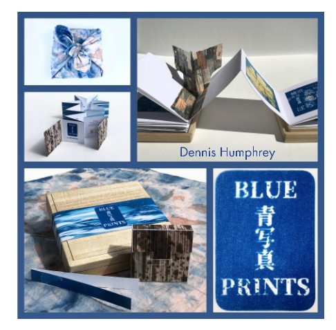 View Blue Prints 青写真 by Dennis Humphrey