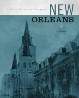 New Orleans  •  The City Is One Very Long Poem book cover