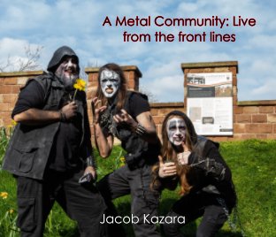 A Metal Community: Live from the front lines book cover