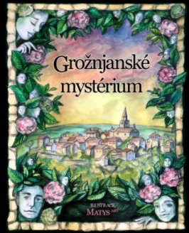 Grožnjanské mystérium book cover