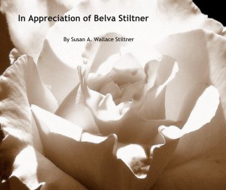In Appreciation of Belva Stiltner book cover