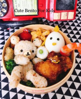 Cute Bento For Kids book cover