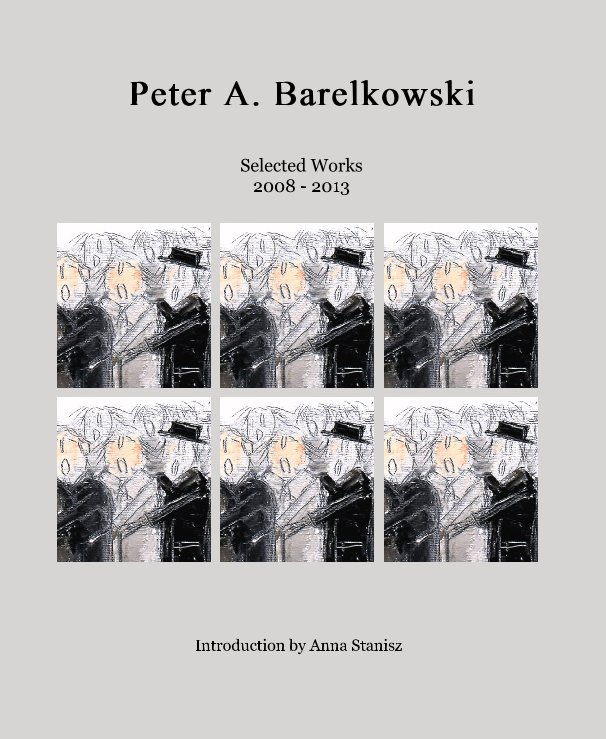 Bekijk Peter A. Barelkowski op Introduction by Anna Stanisz