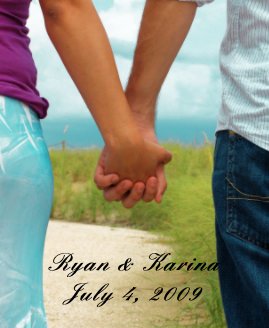Ryan & Karina July 4, 2009 book cover