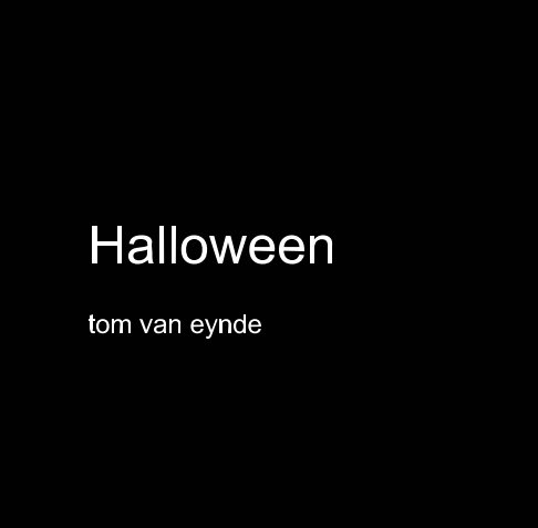 Ver Halloween por tom van eynde