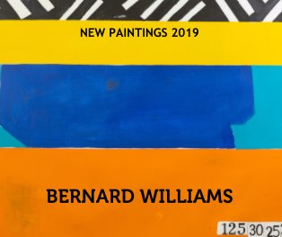 Bernard Williams  New Paintings 2019 book cover