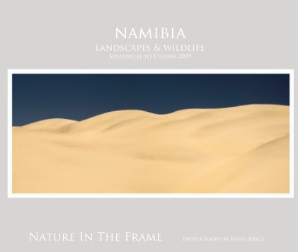 namibia landscapes & wildlife Sossusvlei to Etosha 2009 book cover