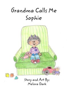 Grandma Calls Me Sophie book cover