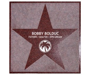 Bobby Bolduc book cover