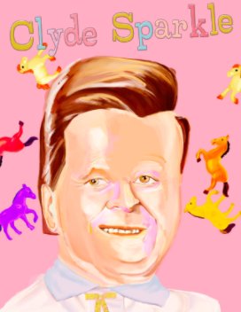 Clyde Sparkle book cover