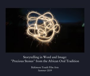 Storytelling in Word and Image: "Precious Stones" from the African Oral Tradition book cover