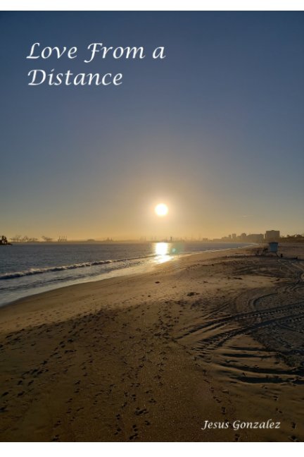 View Love from a distance by Jesus Gonzalez