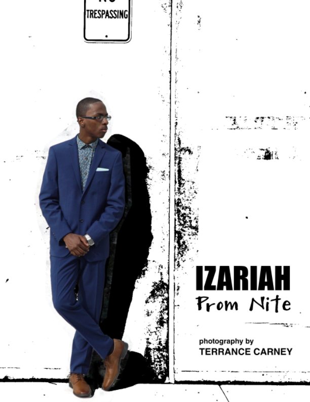 Visualizza IZARIAH: Prom Nite di Terrance Carney