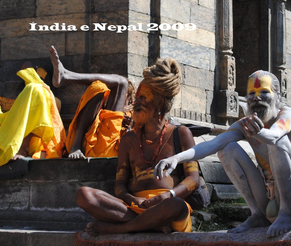 View India e Nepal 2009 by João